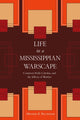 Book cover of: Life in a Mississippian Warscape. By: Meghan E. Buchanan
