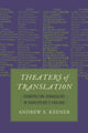 Book cover of: Theaters of Translation