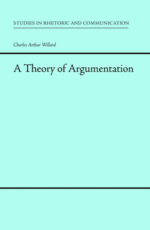 A Theory of Argumentation
