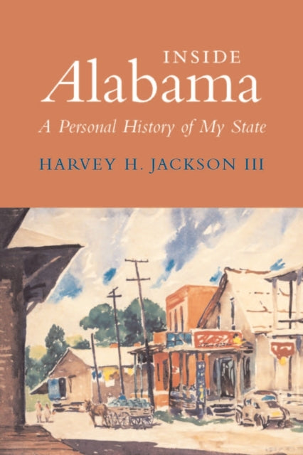 Book cover of: Inside Alabama. By: Harvey H. Jackson