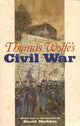 Book cover of: Thomas Wolfe's Civil War