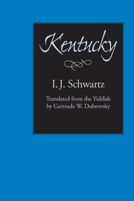 Book cover of: Kentucky. By: I. J. Schwartz