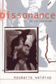 Book cover of: Dissonance (if You are Interested)