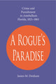 Book cover of: Rogue's Paradise. By: James M. Denham
