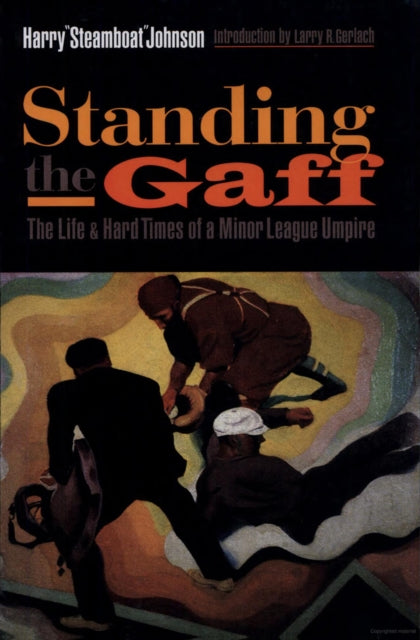 Book cover of: Standing the Gaff. By: Harry Johnson
