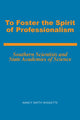 Book cover of: To Foster the Spirit of Professionalism. By: Nancy Smith Midgette