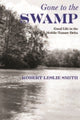 Book cover of: Gone to the Swamp. By: Robert Leslie Smith