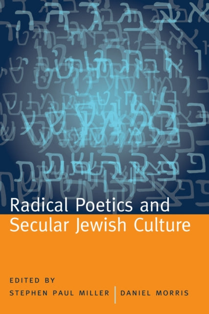 Book cover of: Radical Poetics and Secular Jewish Culture
