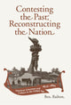Book cover of: Contesting the Past, Reconstructing the Nation. By: Ben Railton