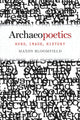 Book cover of: Archaeopoetics. By: Mandy Bloomfield