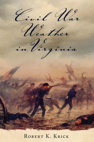 Civil War Weather in Virginia
