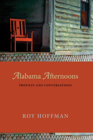 Alabama Afternoons