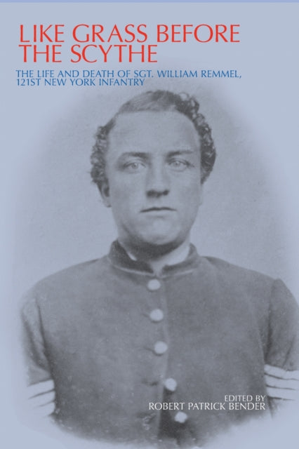 Book cover of: Like Grass Before the Scythe. By: William Remmel