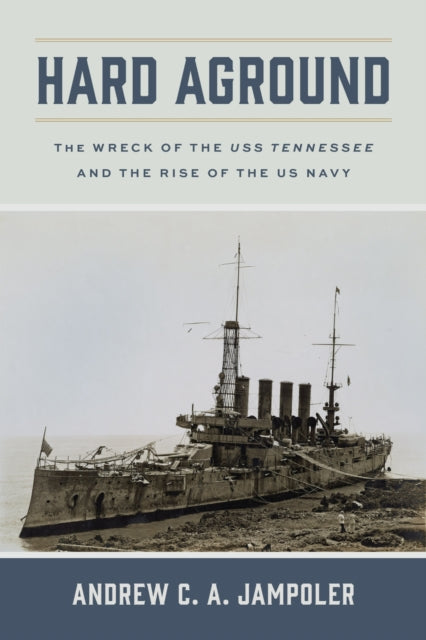 Book cover of: Hard Aground. By: Andrew C. A. Jampoler