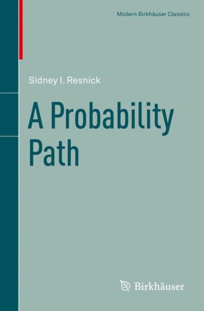 Book cover of: Probability Path. By: Sidney I. I. Resnick