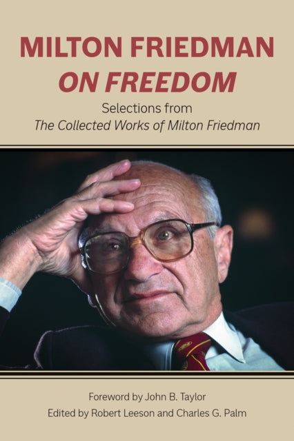 Book cover of: Milton Friedman on Freedom. By: Milton Friedman