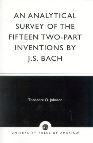 Analytical Survey of the Fifteen Two-Part Inventions by J.S. Bach