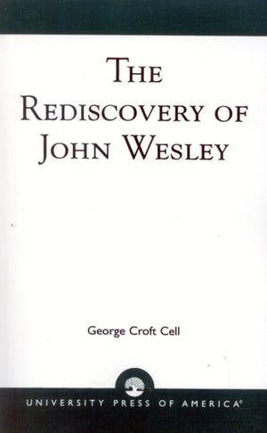 Rediscovery of John Wesley