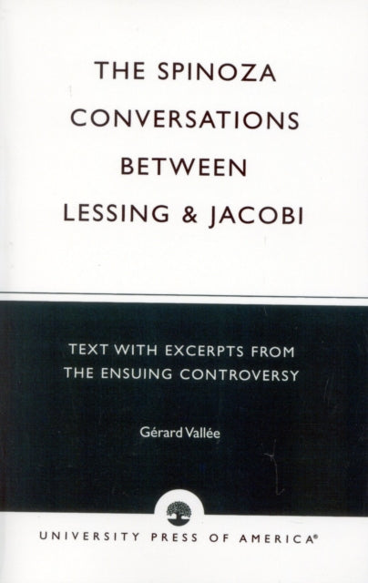 Book cover of: Spinoza Conversations Between Lessing and Jacobi