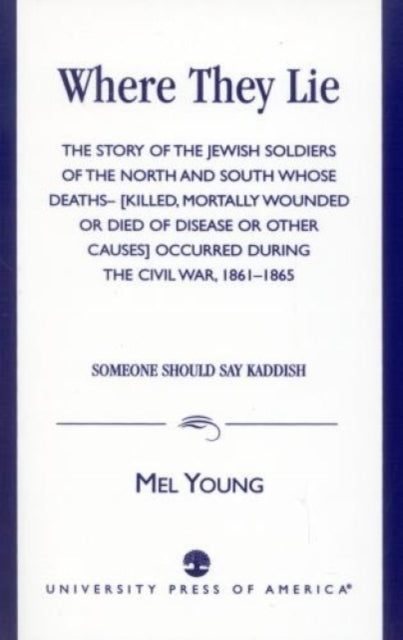 Book cover of: Where They Lie. By: Mel Young