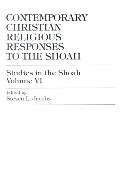 Book cover of: Contemporary Christian Religious Responses to the Shoah