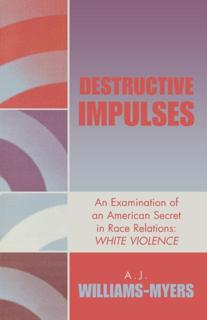 Book cover of: Destructive Impulses
