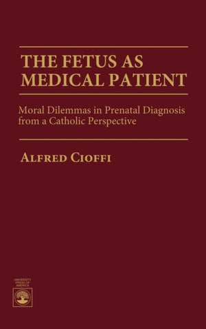 Fetus as Medical Patient