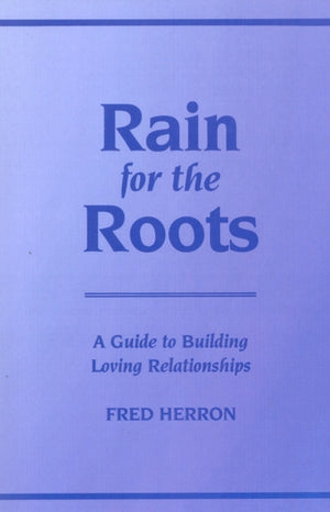 Rain for the Roots