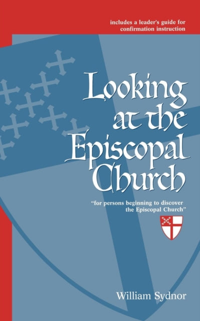 Book cover of: Looking at the Episcopal Church