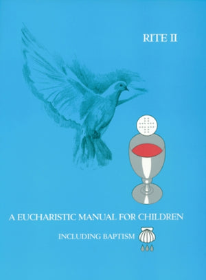 Eucharistic Manual for Children, Rites 1 & 2