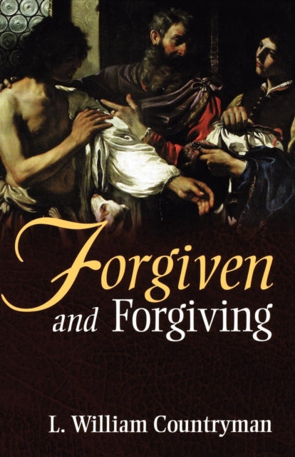 Book cover of: Forgiven and Forgiving
