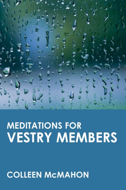 Book cover of: Meditations for Vestry Members