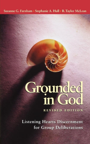 Grounded in God Revised Edition