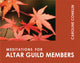 Book cover of: Meditations for Altar Guild Members