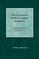 Book cover of: Lay Pastoral Worker's Hospital Handbook