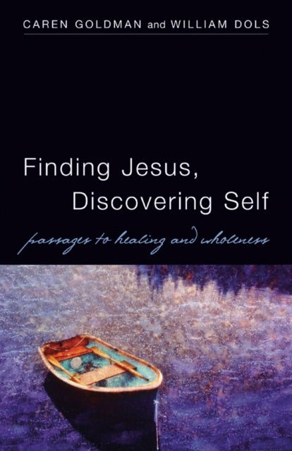 Book cover of: Finding Jesus, Discovering Self. By: Caren Goldman