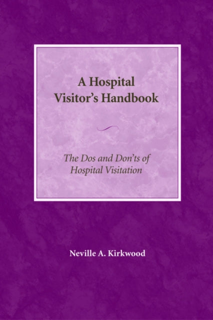 Book cover of: Hospital Visitor's Handbook