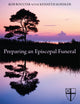 Book cover of: Preparing an Episcopal Funeral. By: Rob Boulter