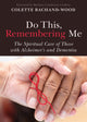 Book cover of: Do This, Remembering Me. By: Colette Bachand-Wood