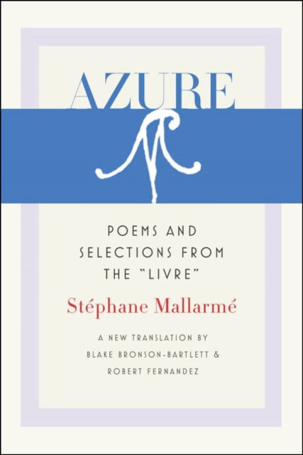 Book cover of: Azure. By: Stéphane Mallarmé