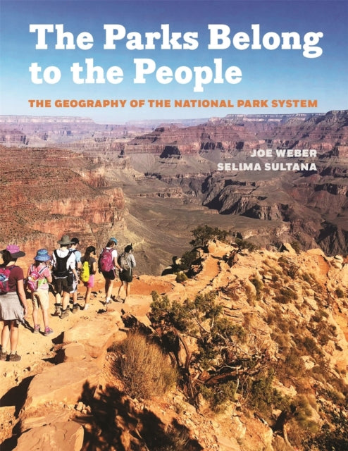 Book cover of: Parks Belong to the People. By: Joe Weber