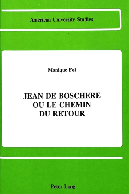 Book cover of: Jean de Boschere ou le Chemin Du Retour
