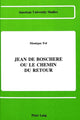 Book cover of: Jean de Boschere ou le Chemin Du Retour