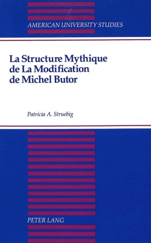 Structure Mythique de la Modification de Michel Butor