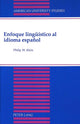 Book cover of: Enfoque Lingueistico Al Idioma Espanol