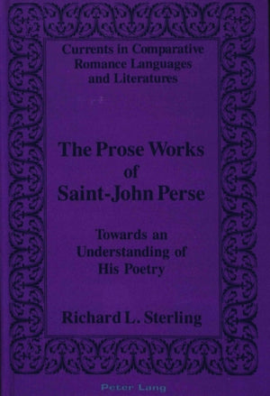 Prose Works of Saint-John Perse
