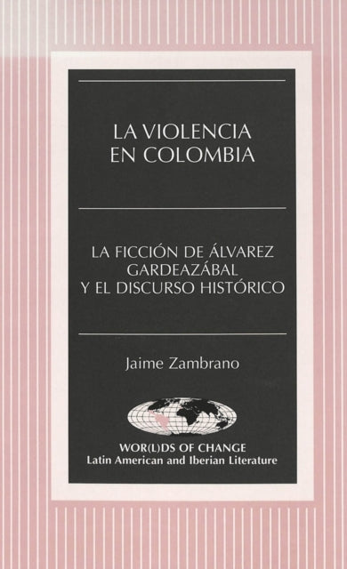 Book cover of: Violencia en Colombia