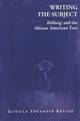 Book cover of: Writing the Subject. By: Gunilla Theander Kester