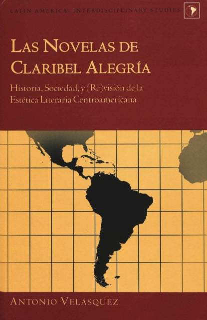 Book cover of: Las Novelas de Claribel Alegria. By: Antonio Velasquez