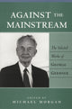 Book cover of: Against the Mainstream